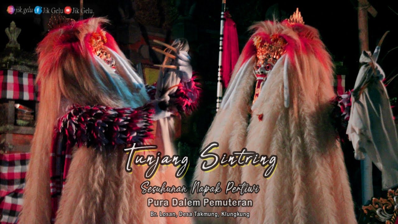 Tunjang Sintring | Sesuhunan Napak Pertiwi ring Pura Dalem Pemuteran, Br Losan, Klungkung.