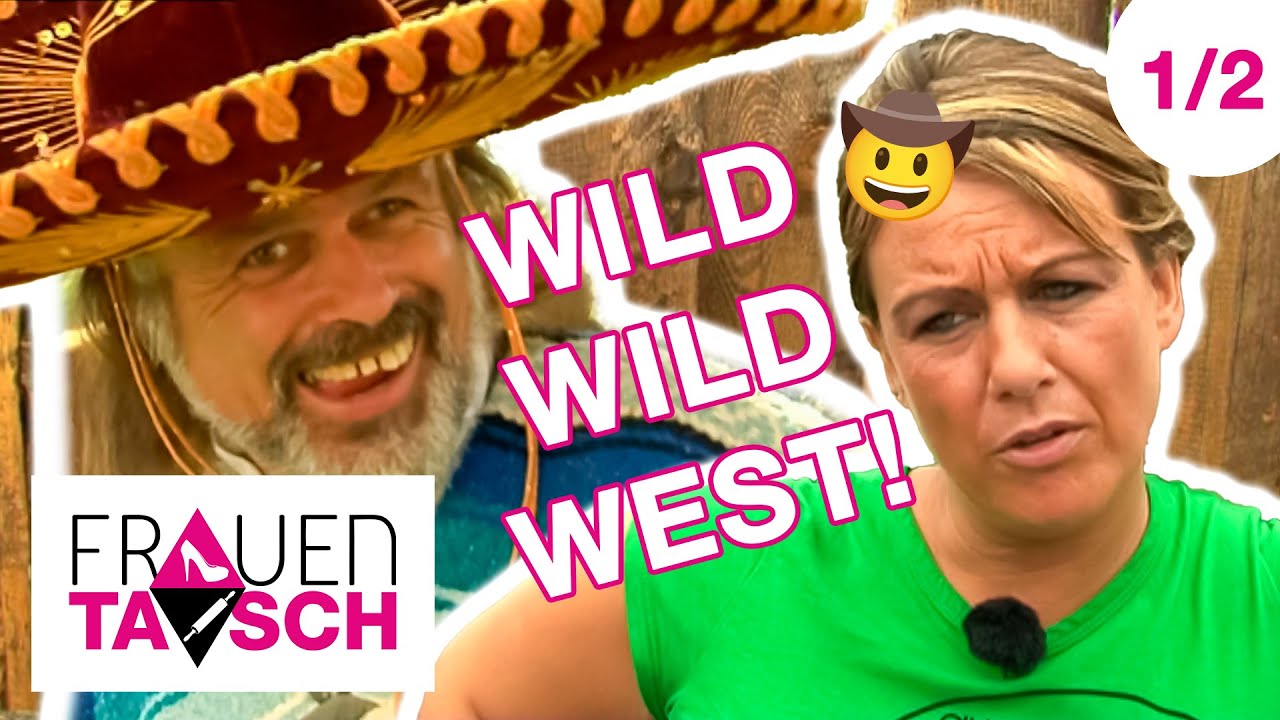 Sabine trifft auf Western-Stuntman. WILD! 🤠 1/2 | Frauentausch