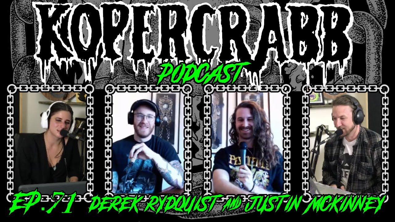 KoperCrabb Podcast - Ep. 71 | Derek Rydquist & Justin McKinney (The Zenith Passage)