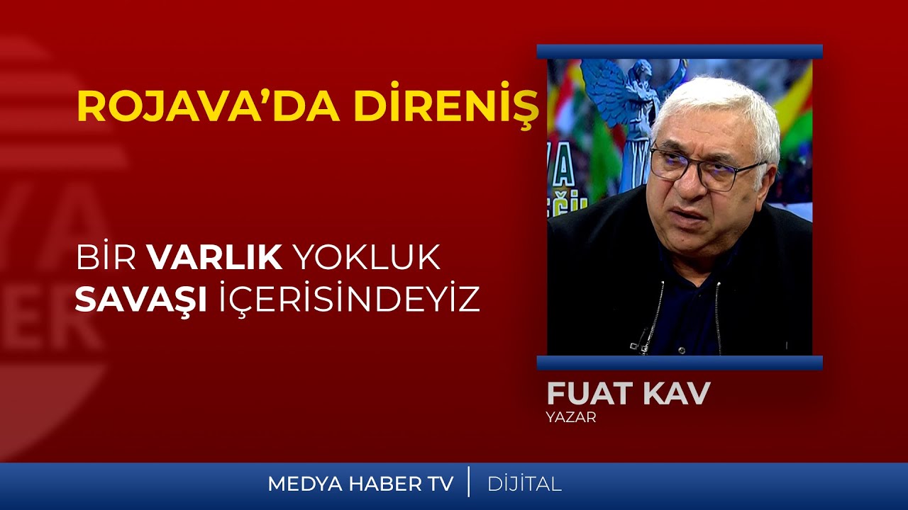 Fuat Kav: Şu an bir varlık yokluk savaşı içerisindeyiz