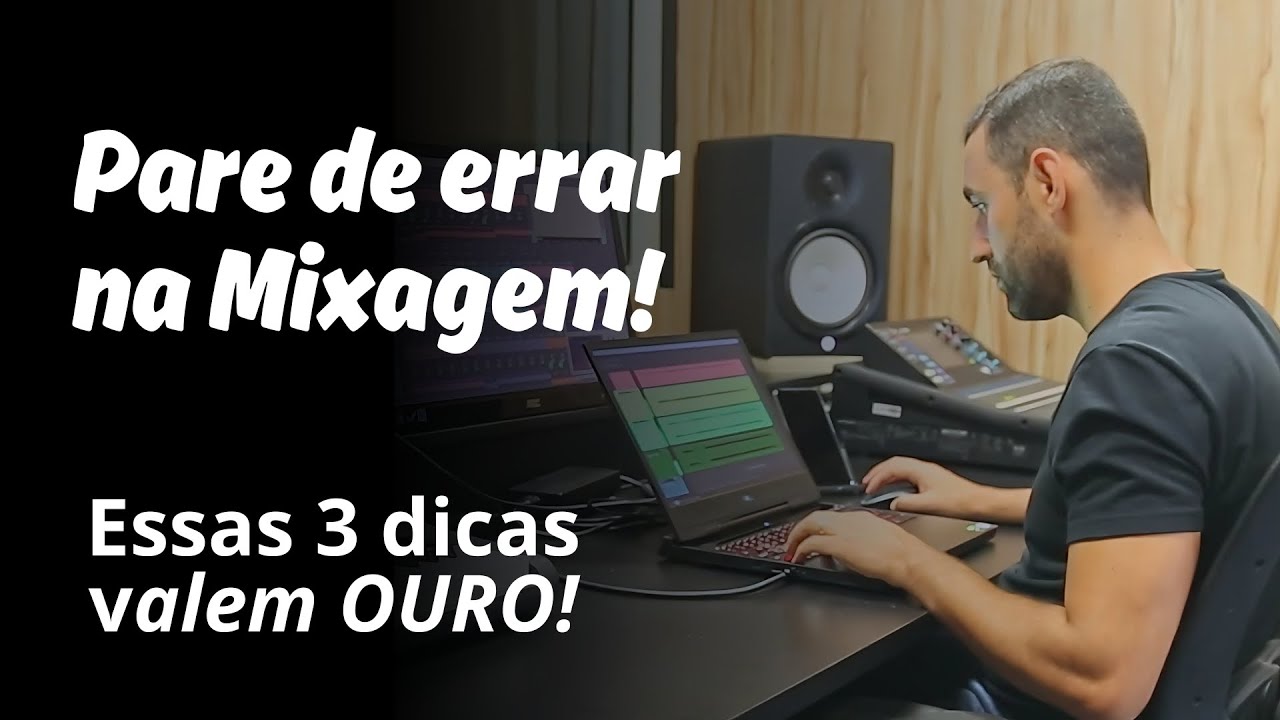 3 Dicas de Mixagem para Suas M&uacute;sicas Soarem Profissionais!