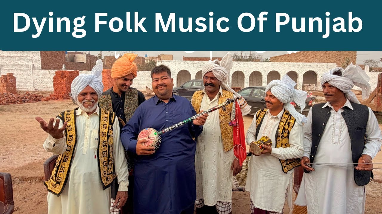 Dying Folk Music of Punjab | Dhaadi & Raagi Group 