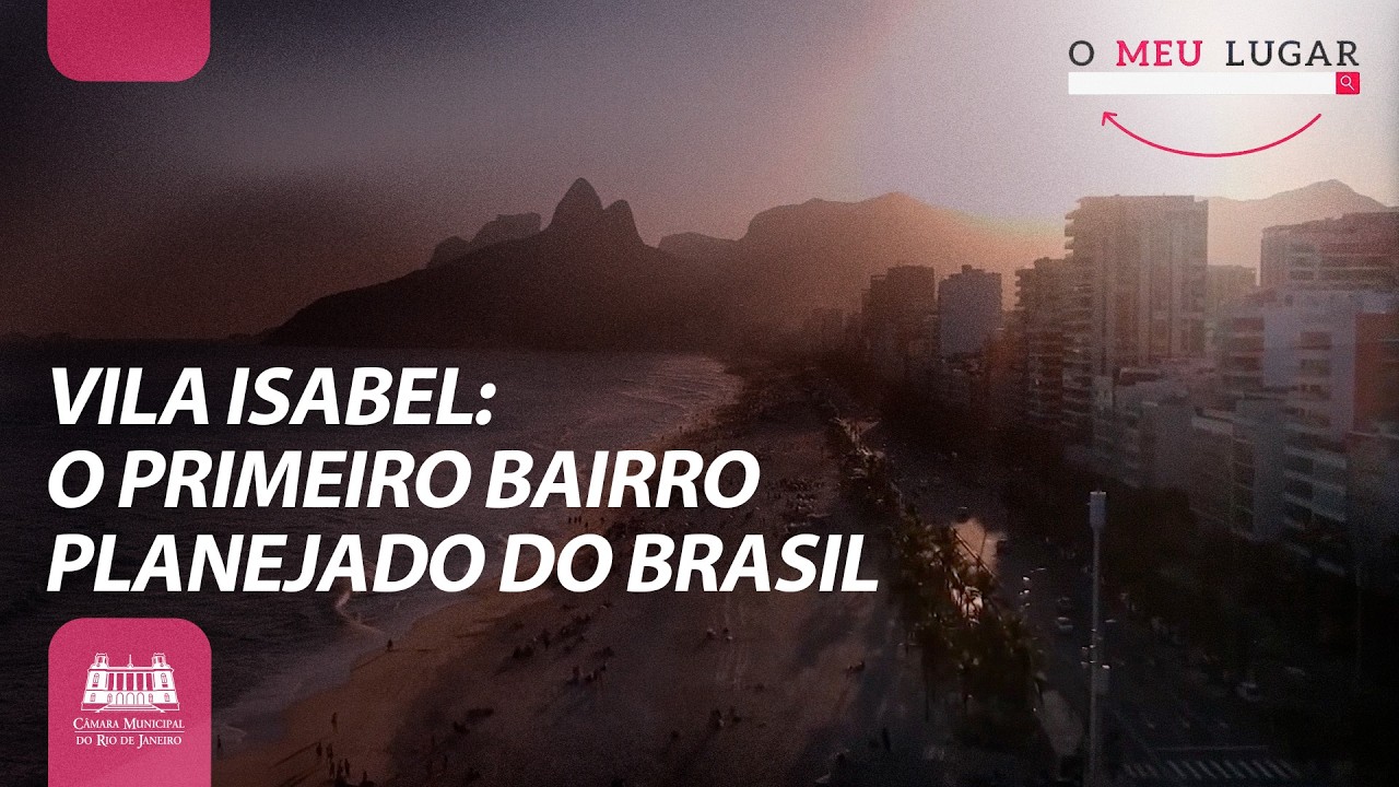 O Meu Lugar #16 - Vila Isabel - 07.08.2023