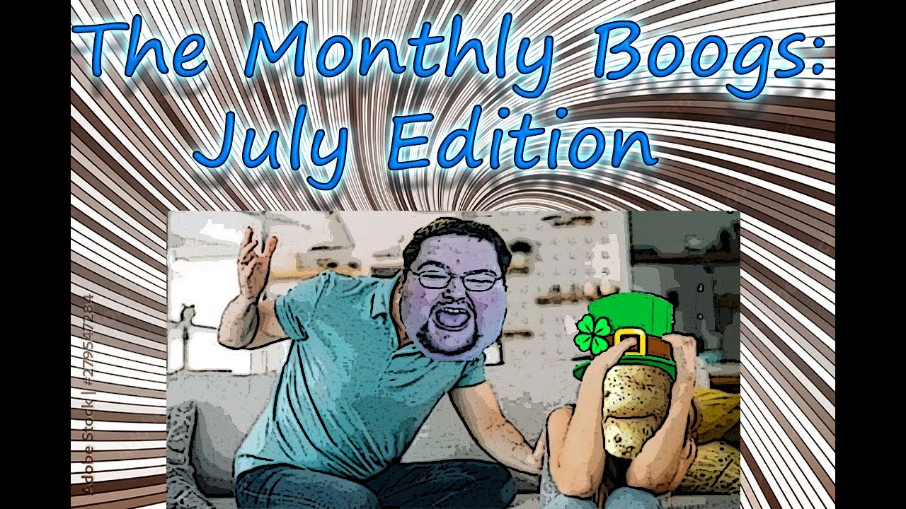 The Monthly Boogie2988: July Edition