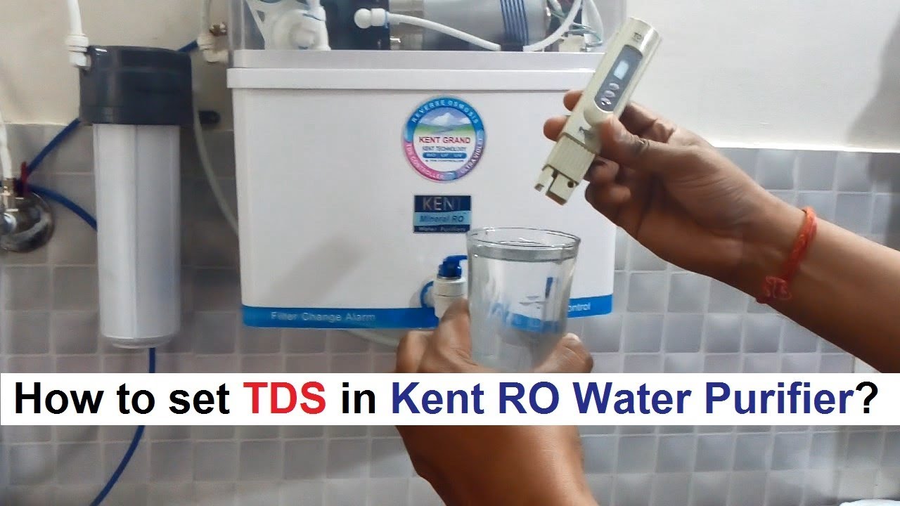 TDS setting in Kent RO Water Purifier - kent ro में tds सेट करें