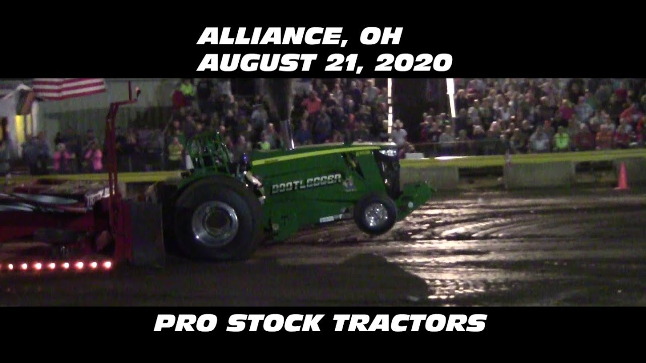 8/21/20 Alliance, OH Pro Stock Tractors