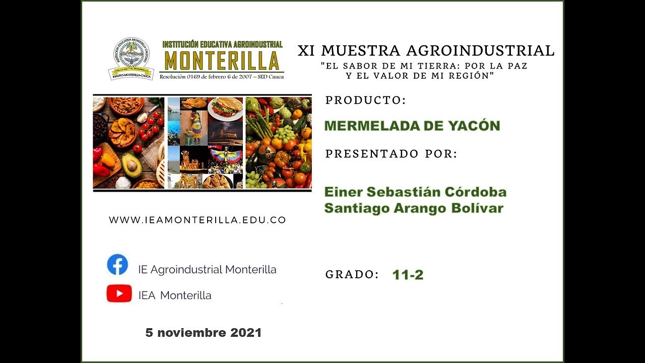 Mermelada de Yacón - XI Muestra Agroindustrial IEAM 2021