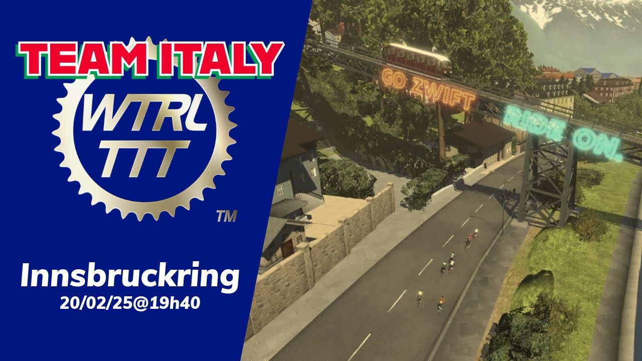 Zwift // WTRL // TTT - Innsbruckring - Snapped legs