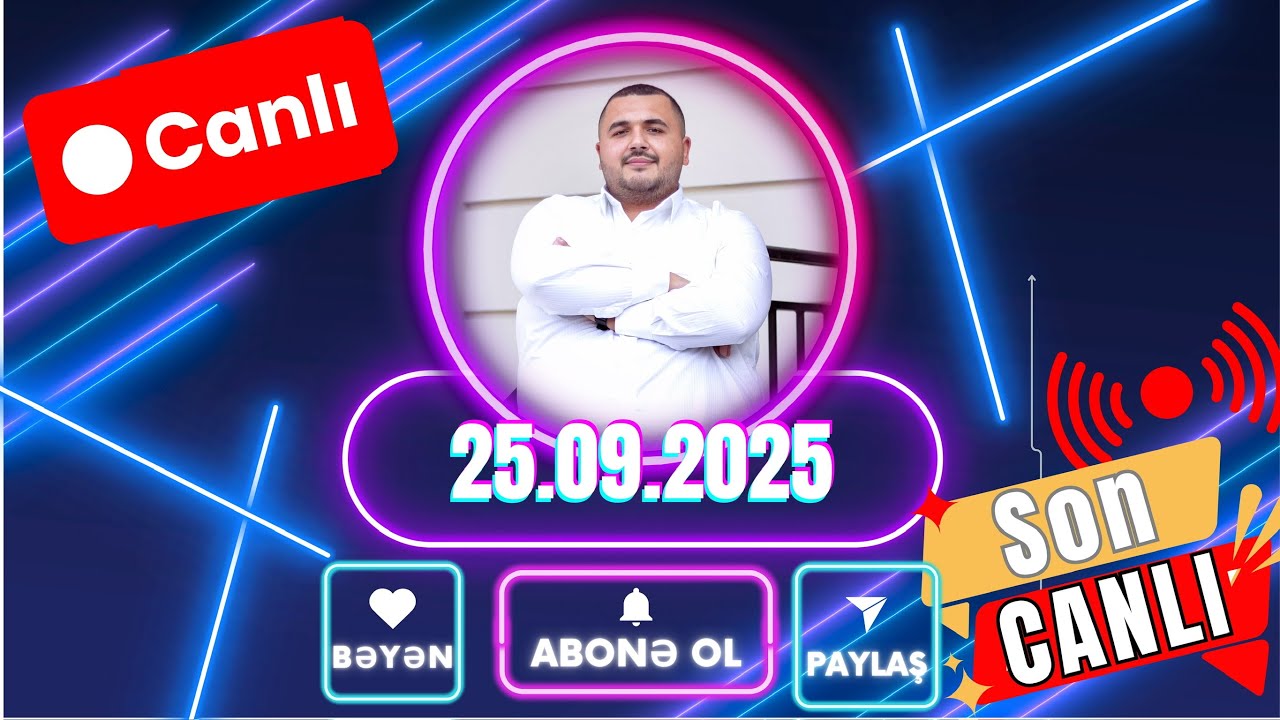 SON CANLI Dövlət qulluğu məntiq--25.09.2025 Atalin Ehmedov