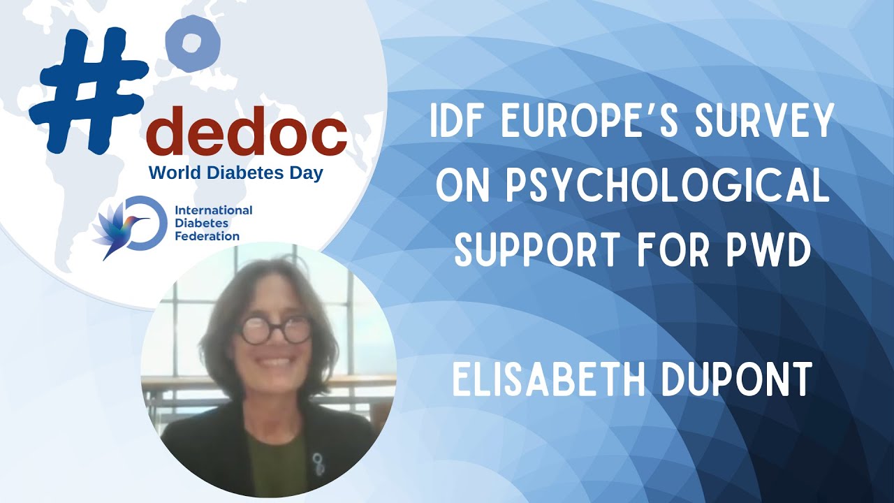 World Diabetes Day | IDF Europe’s survey on psychological support for PwD — Elisabeth Dupont