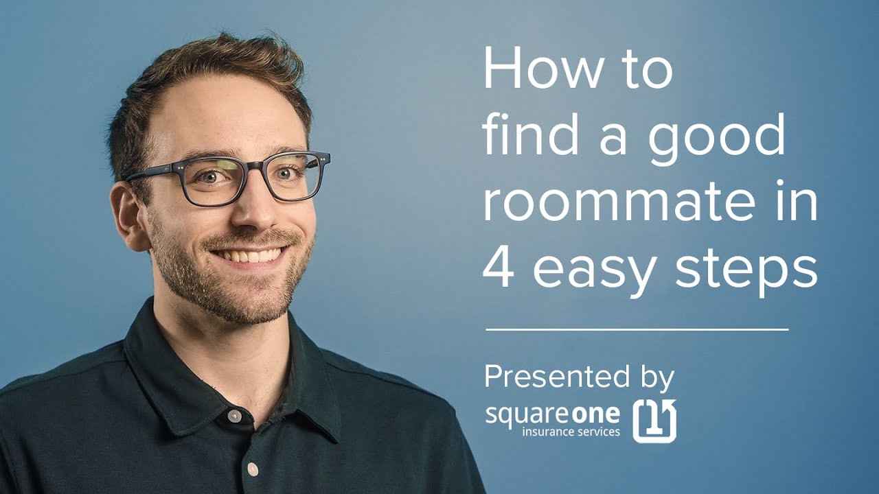 How To Find The Right Roommate in 4 Steps