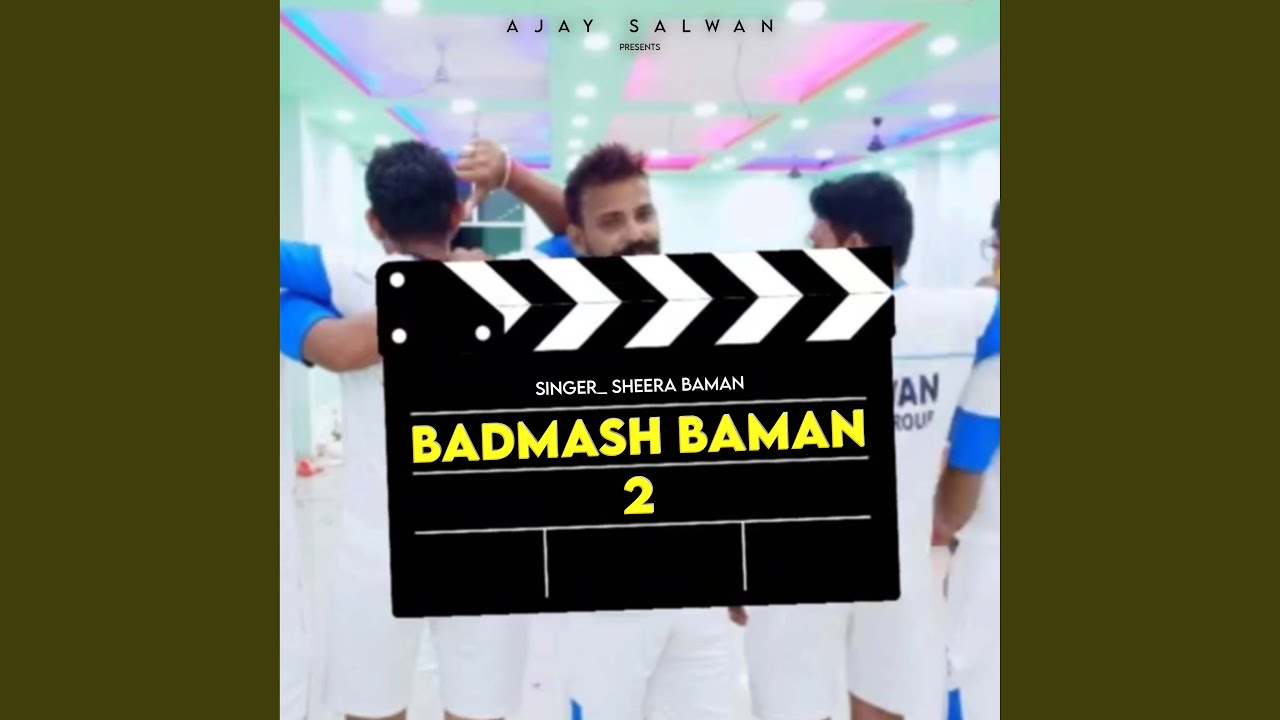 Badmash Baman 2