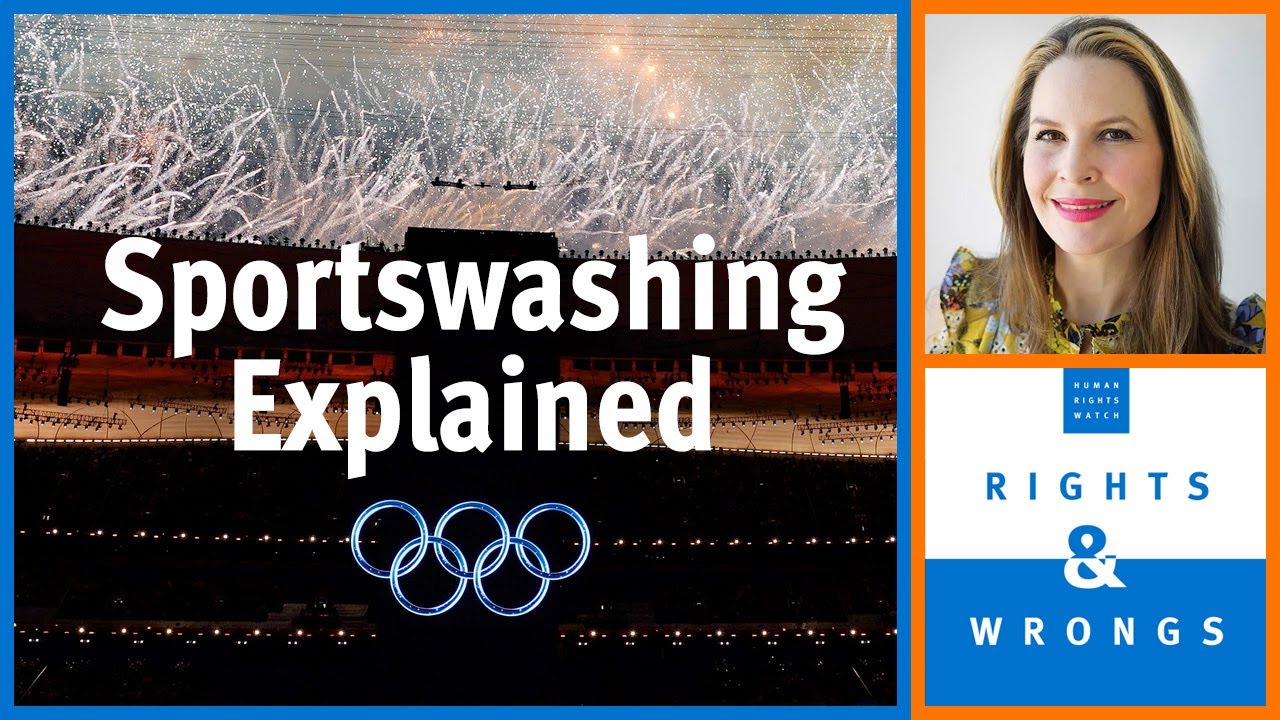 Rights & Wrongs: Sportswashing Explained