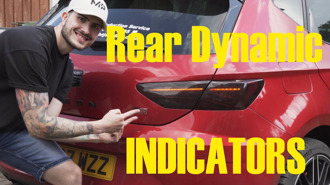 Converting My Rear Tail Lights To Dynamic Indicators (Seat Leon)