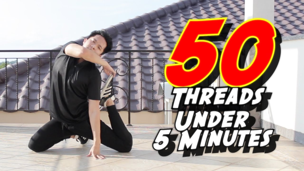 50 THREADS & VARIATIONS Under 5 Minutes