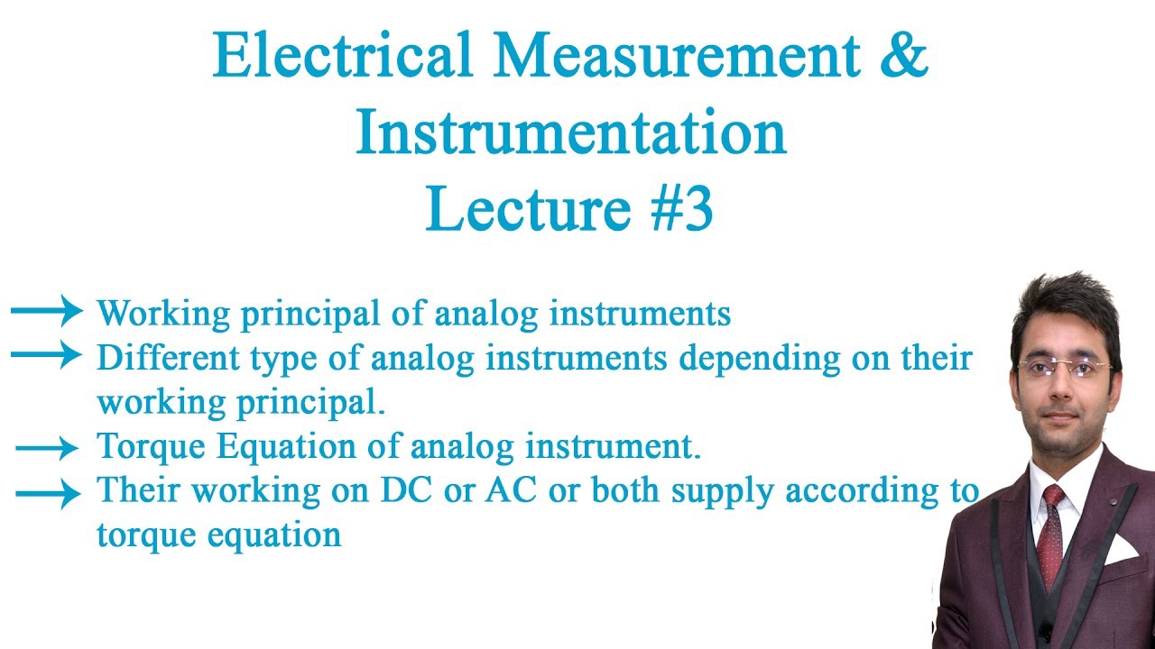 Electrical Measurement & Instrumentation Lecture # 3