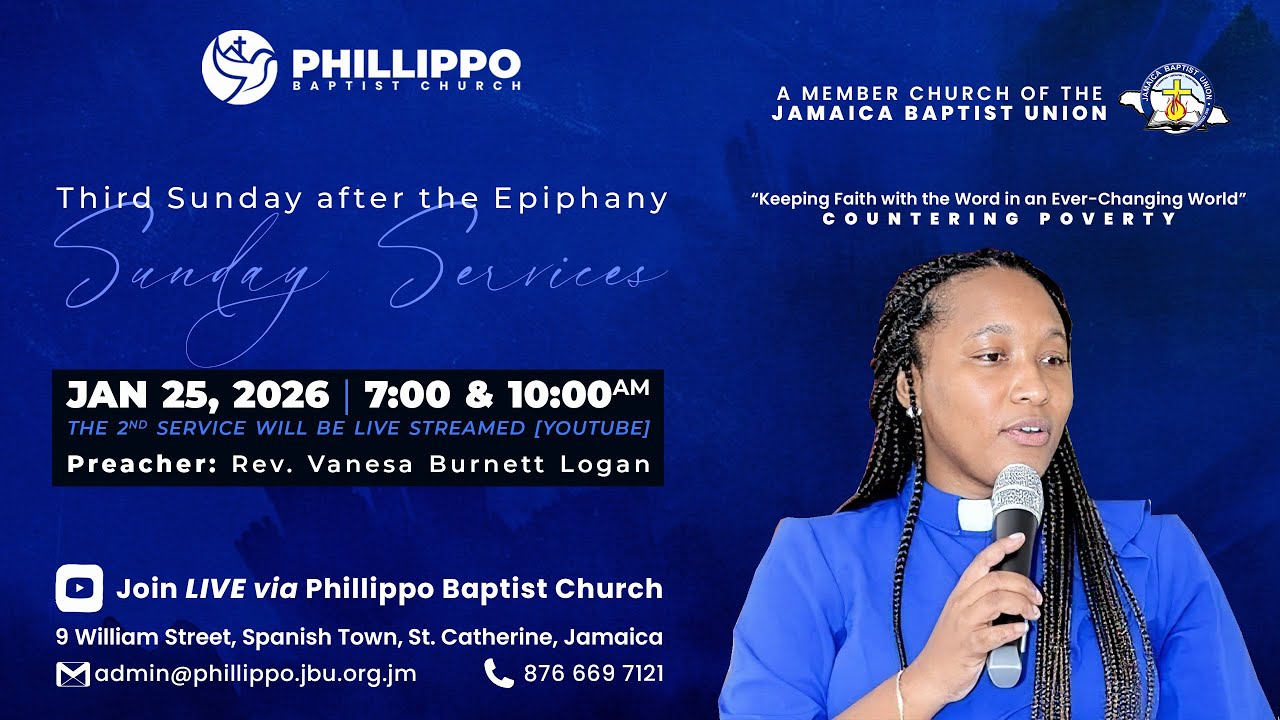 Phillippo Baptist Church Sunday Service: January 25, 2026
