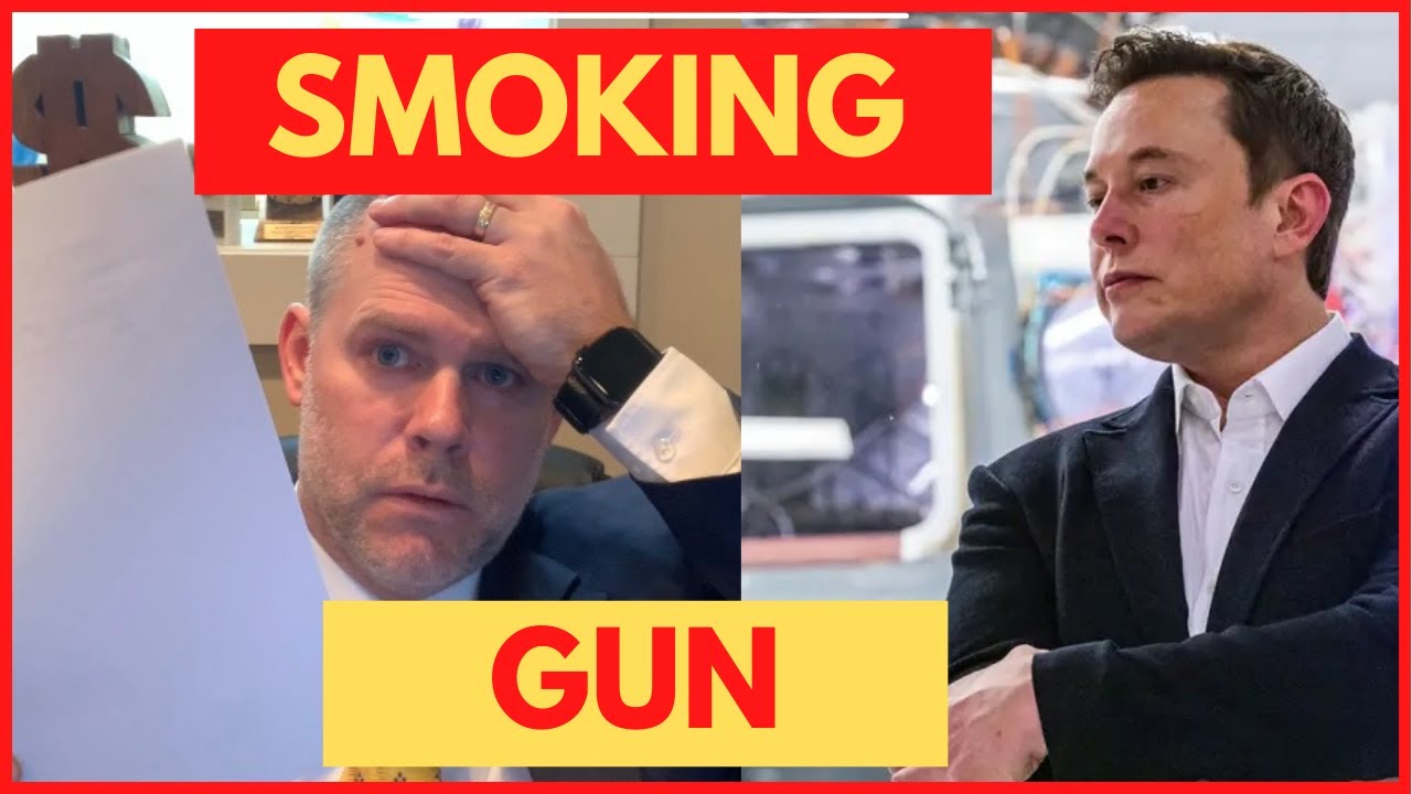Elon Musk Has a Smoking Gun?