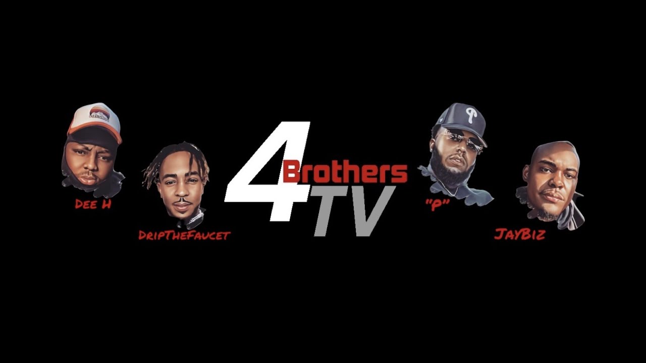 4 BrothersTV.....COMING SOON!