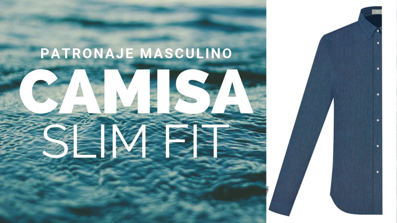 Cómo Hacer un Patrón de Camisa Corte Slim Fit - Tutorial Paso a Paso