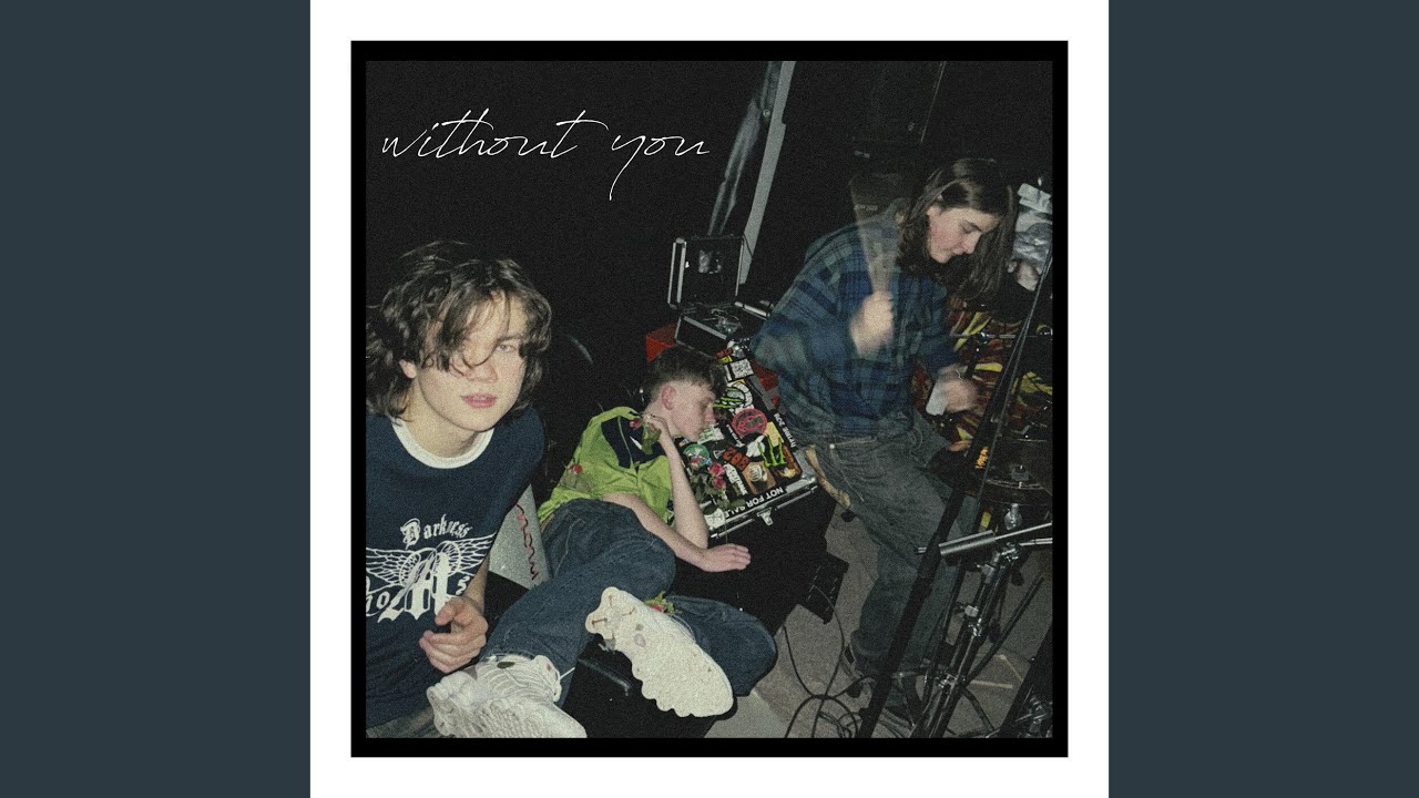 Without You