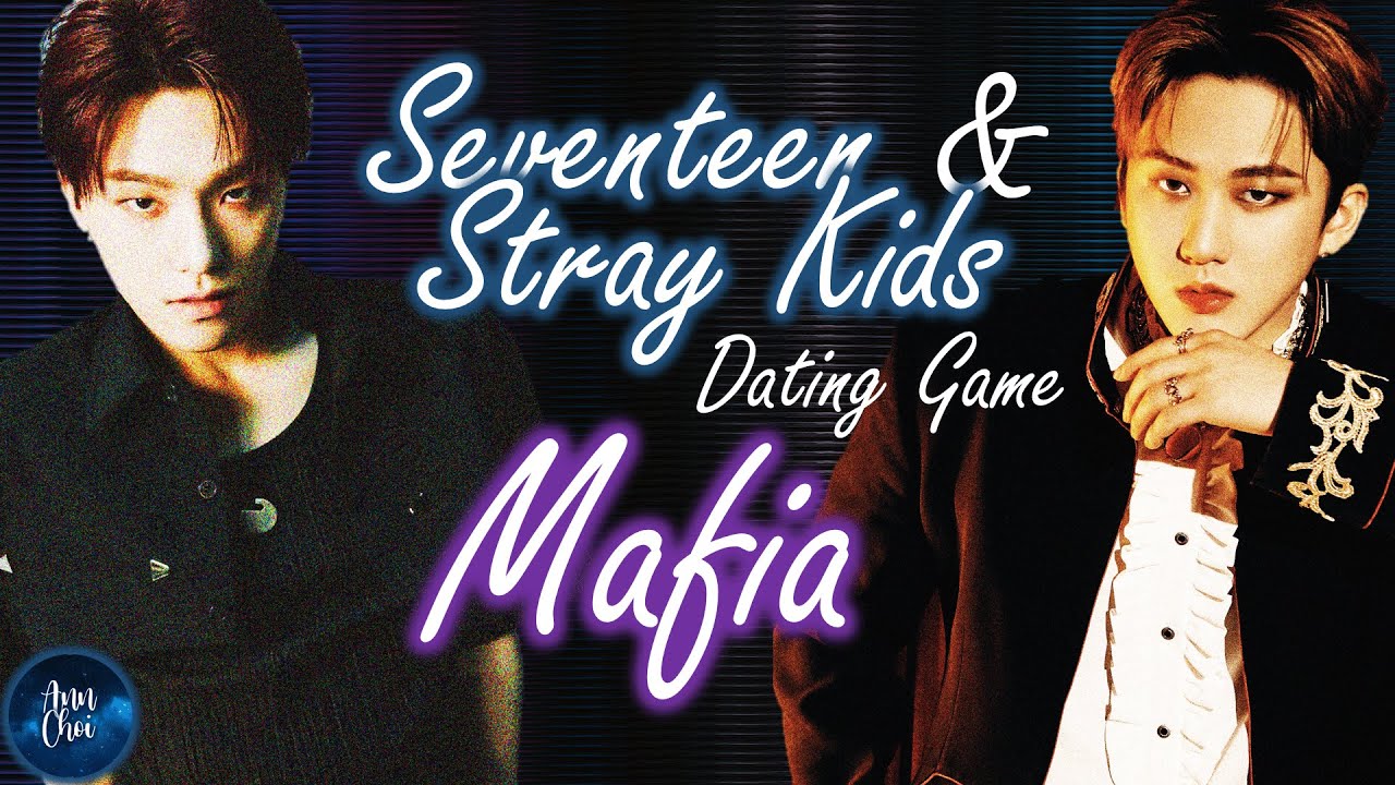 SEVENTEEN x STRAY KIDS Dating Game MAFIA [KPOP DATING GAME]
