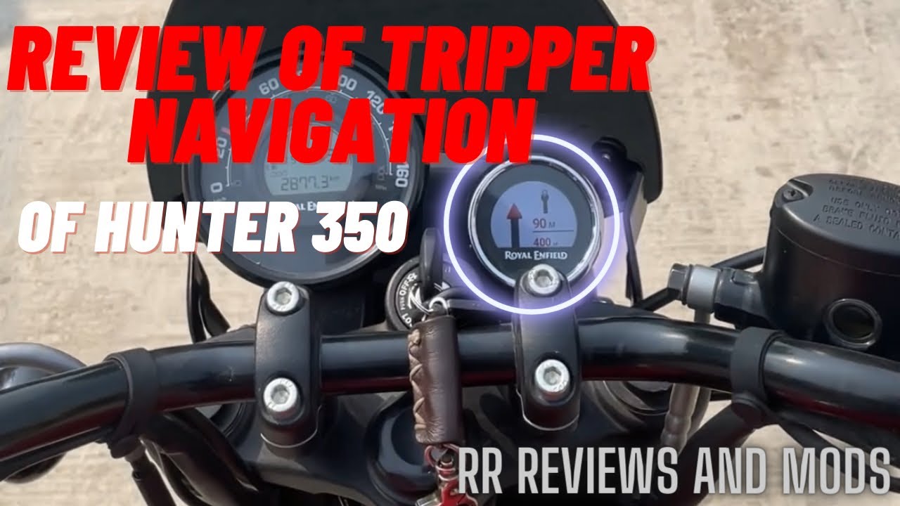 REVIEW OF TRIPPER NAVIGATION METER IN HUNTER 350 || GOOD OR BAD ??