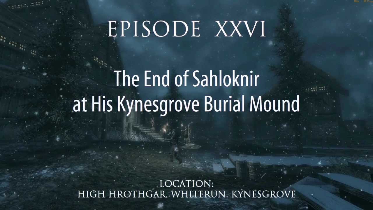 Elder Scrolls V: Skyrim Walkthrough in 1080p, Part 26: The End of Sahloknir (PC Gameplay)