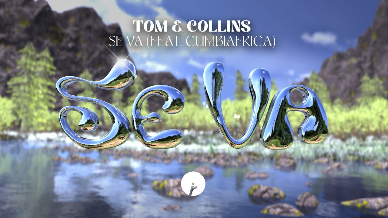 Tom & Collins ft. Cumbiafrica SE VA (extended mix)