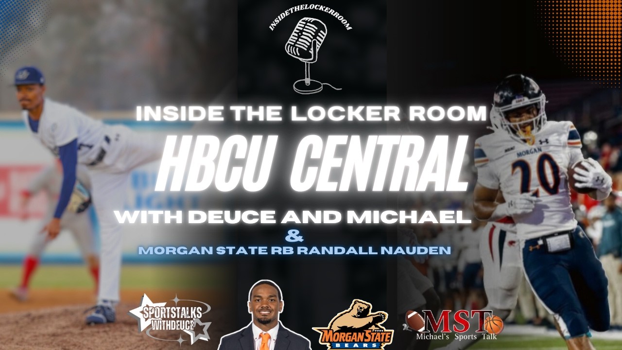 HBCU Central| Morgan State RB Randall Naughton Joins the Show Exclusive Episode