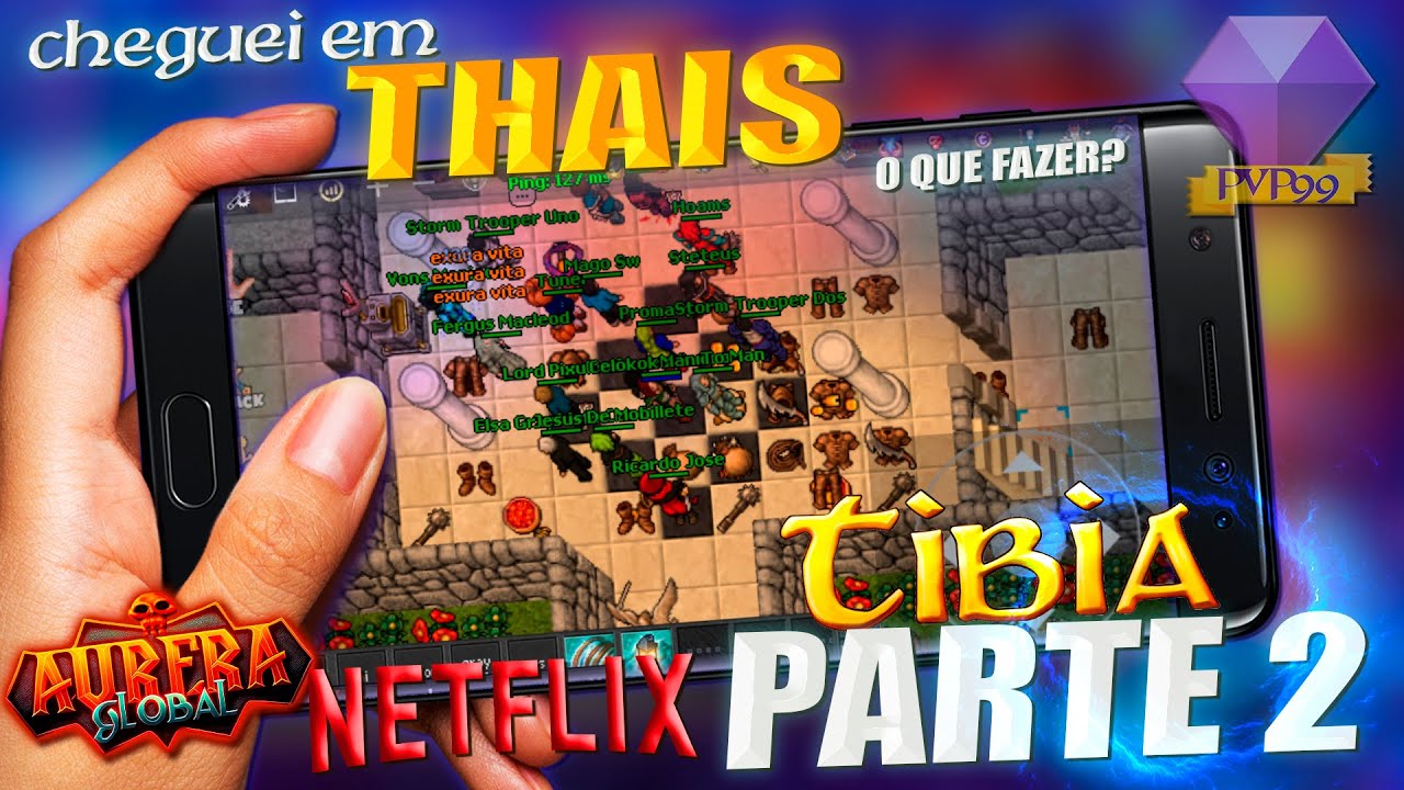 Tibia Mobile - cheguei em Thais e agora? - EP 2