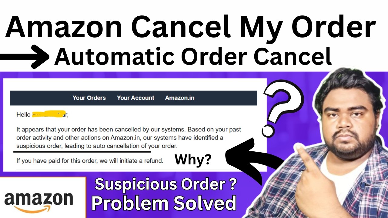 Suspicious Order amazon - Amazon order cancel | Amazon order cancelled automatically | amazon.in