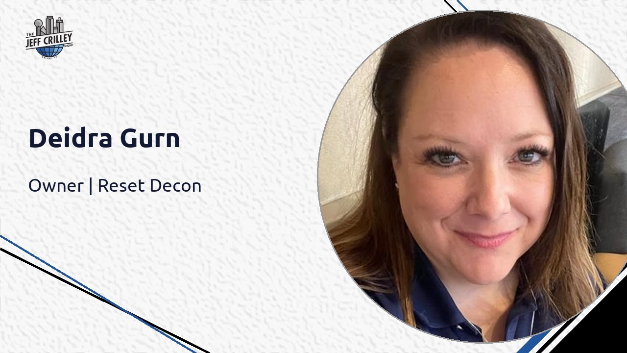 Deidra Gurn, Owner, Reset Decon | The Jeff Crilley Show