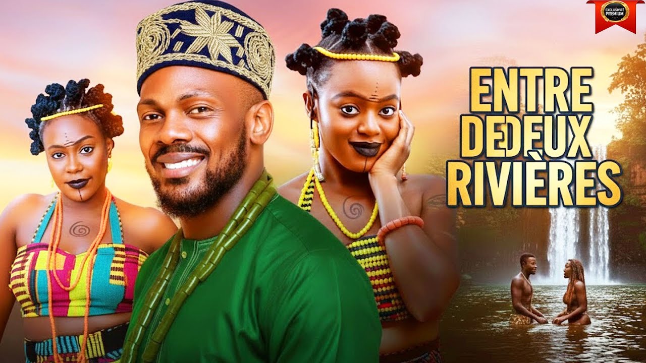 ENTRE DEUX RIVIÈRES | DANIEL ETIM EFFIONG | SHAZNAY OKAWA | DERNIERS FILMS NOLLYWOOD 2026