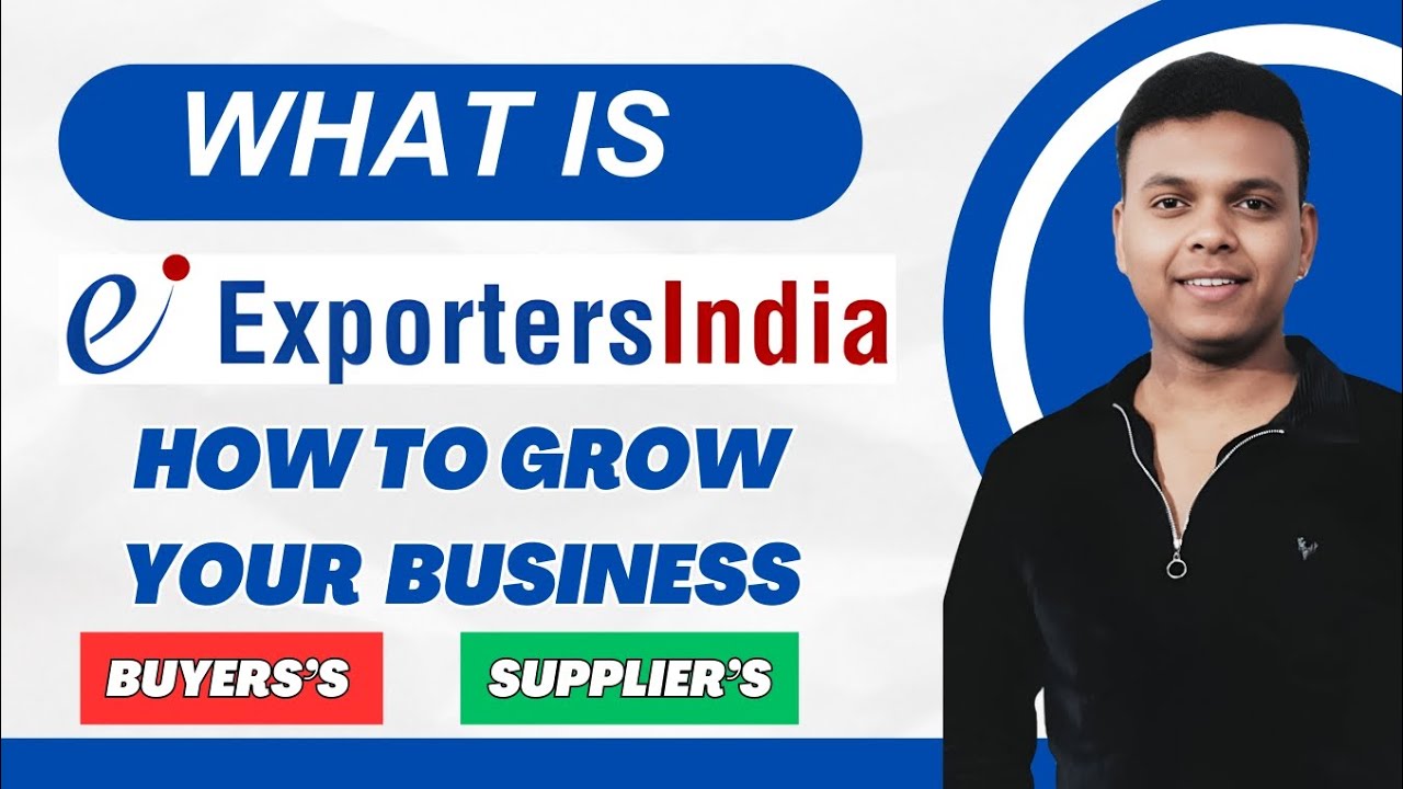 What is ExportersIndia ? | How to Grow Your Business with ExportersIndia | How to Use Step by Step