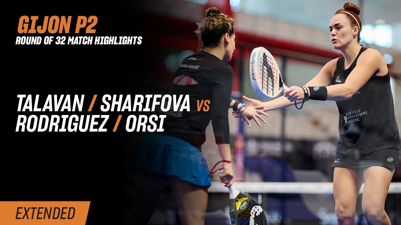 Gijon Premier Padel P2 🇪🇸🎾 Talavan / Sharifova vs. Rodriguez / Orsi (R32 Highlight)