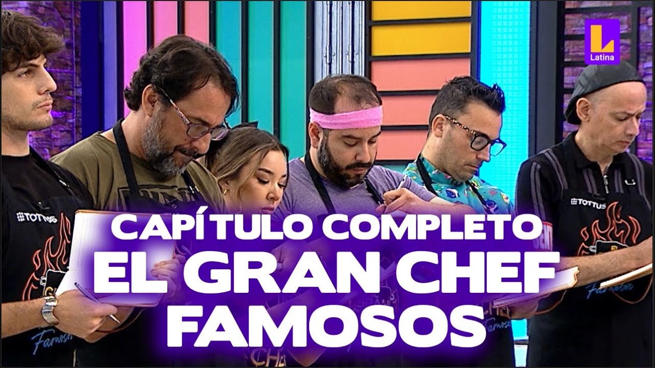 El Gran Chef Famosos - LA REVANCHA - PROGRAMA COMPLETO: Miércoles 27 de diciembre | LATINA EN VIVO