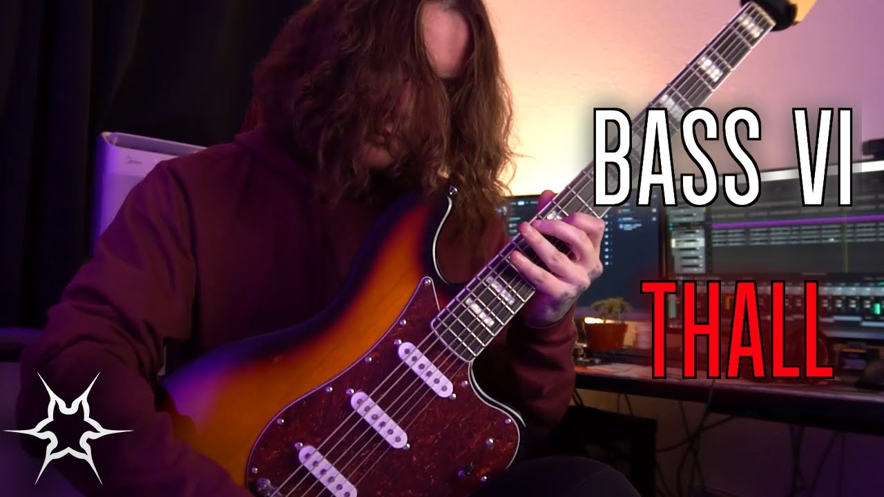 Bass VI THALL (thallcore?)
