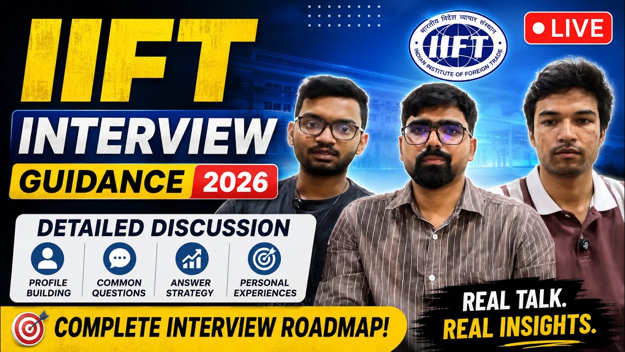 Подготовка к собеседованию IIFT MA Economics 2026 | Прямой эфир из кампуса | Ожидаемые вопросы, с...