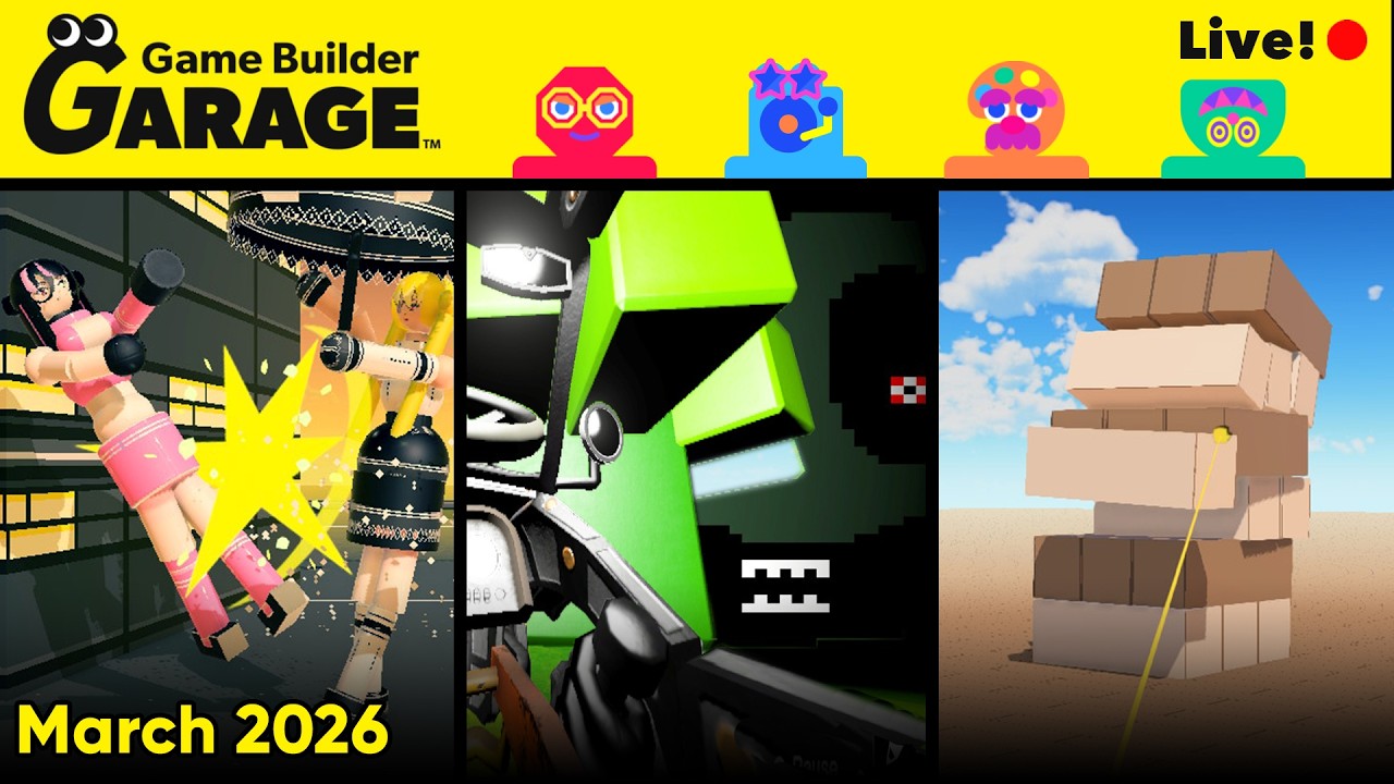 Game Builder Garage - Community Showcase Stream! - March 2026 | Live! 🔴