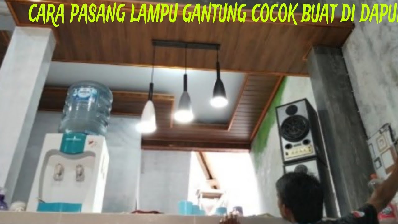 CARA PASANG LAMPU GANTUNG COCOK DI RUANGAN DAPUR #dapurminimalis #lampugantungminimalis #karyalokal