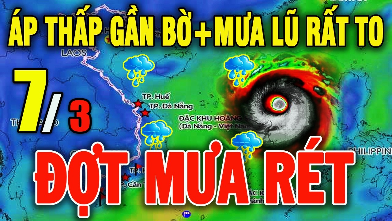 Tin bão Mới Nhất | Dự báo thời tiết hôm nay ngày mai 7/3/2026 | Thời tiết 3 ngày tới #thoitiet