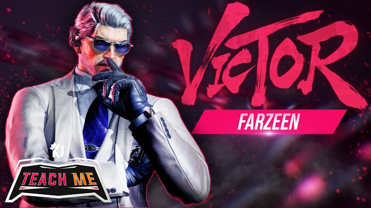 Teach Me Victor - (Farzeen) Tekken 8