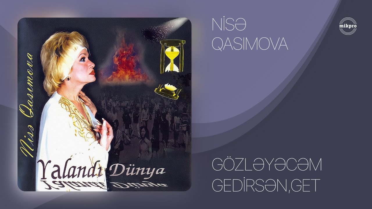 Nisə Qasımova — Gözləyəcəyəm (Gedirsən, Get) (Rəsmi Audio)