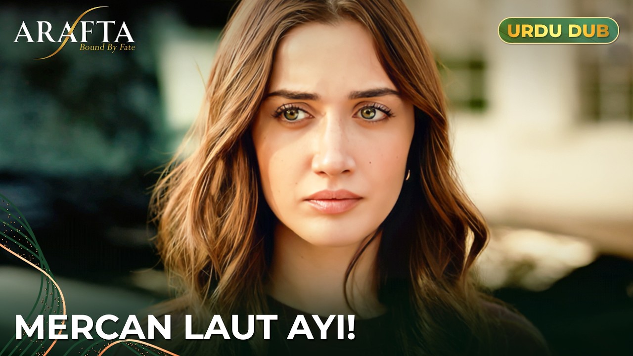 Arafta | Ateş aur Mercan ki barhti dooriyan | Turkish Drama in Urdu Dubbed  #EP17