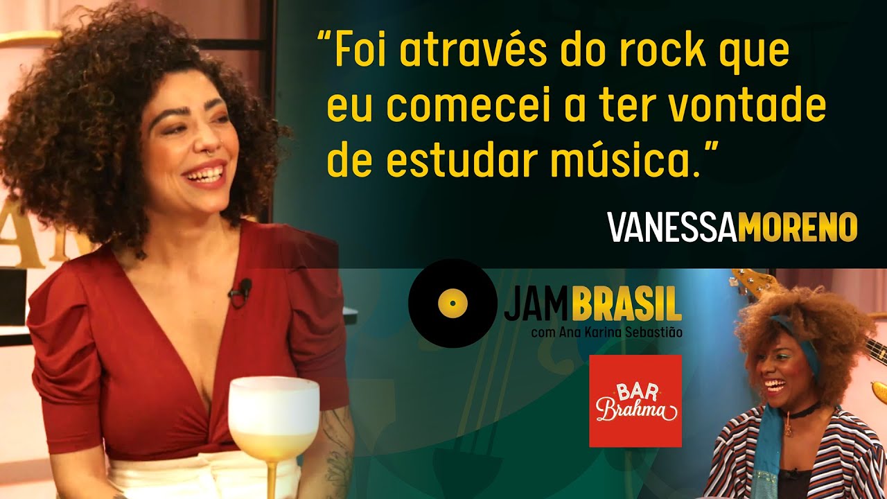 VANESSA MORENO com ANA KARINA SEBASTIÃO no JAM BRASIL