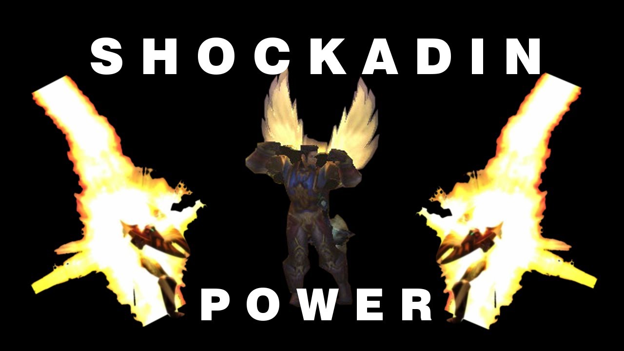 Shockadin POWER! (WoW TBC PVP)