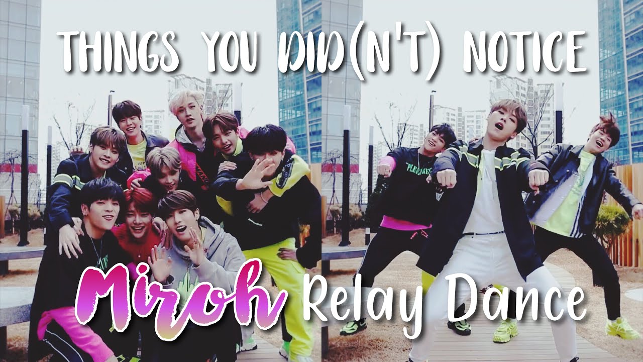 THINGS YOU DID(N'T) NOTICE in Miroh Relay Dance / Stray Kids