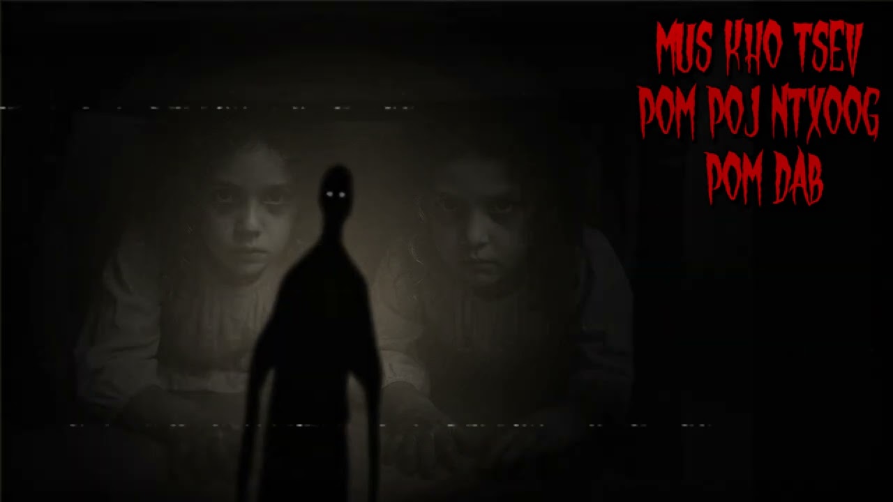Mus Kho Tsev Pom Poj Ntxoog 7-10-25