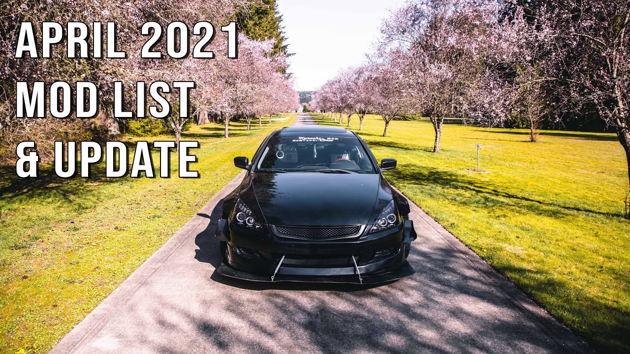 My Widebody 7th Gen Accord | April 2021 Mod List